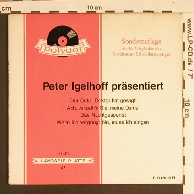 Igelhoff,Peter: präsent-Der Onkel Doktor hat gesagt, Polydor(F 76 570), D,Club Ed., 1963 - EP - S8706 - 4,00 Euro