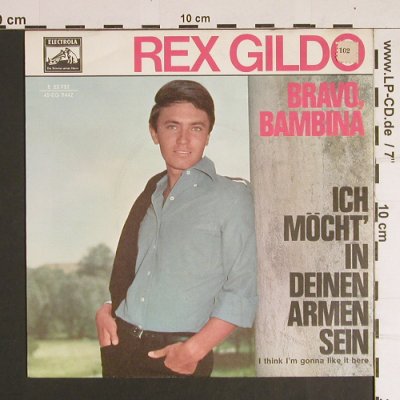 Gildo,Rex: Bravo, Bambina, Electrola (E 22 732), D Typ: 7" Best.-Nr.: S8773 Preis: 3,00 Euro