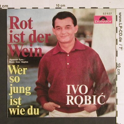Robic,Ivo: Rot ist der Wein, Polydor(52 637), D, 1966 - 7inch - S8788 - 2,00 Euro