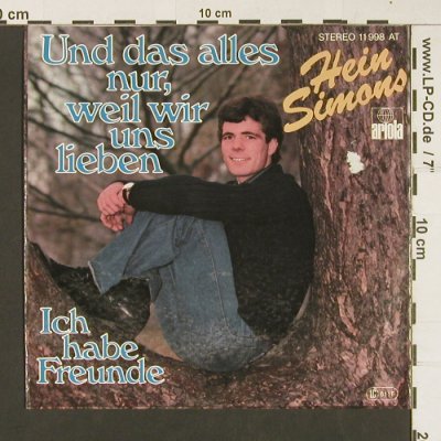 Simons,Hein: Und das alles nur, weil wir uns lie, Ariola(11 998 AT), D, m-/vg+, 1978 - 7inch - S8871 - 2,50 Euro