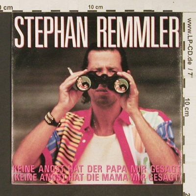 Remmler,Stephan: Keine Angst hat der Papa mir gesagt, Mercury(872 018-7), D, 1988 - 7inch - S9039 - 2,50 Euro