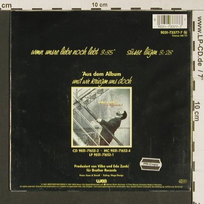 Zanki,Edo: Wenn unsere Liebe noch lebt, WEA(9031-73377-7), D, 1991 - 7inch - S9103 - 2,50 Euro