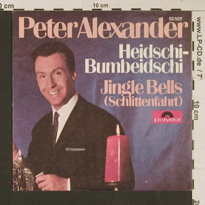 Alexander,Peter: Heidschi-Bumbeidschi / Jingle Bells, Polydor(Kerze) (52 507), D, 1965 Typ: 7" Best.-Nr.: S9265 Preis: 2,00 Euro