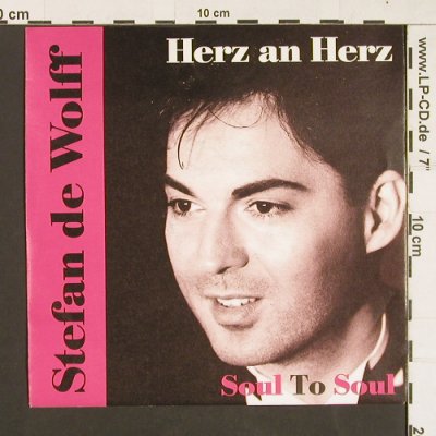 De Wolf,Stefan: Soul to Soul / Wir beide-lebenslang, Hansa (114 127), D, 1991 Typ: 7" Best.-Nr.: S9374 Preis: 2,50 Euro