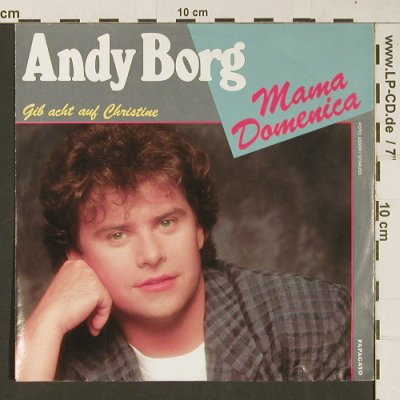 Borg,Andy: Mama Domenica / Gib acht auf Christ, Papagayo(1 59551 7), D, 1987 - 7inch - S9429 - 3,00 Euro