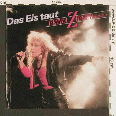 Zieger,Petra & Band: Das Eis taut / Dünne Haut, Ariola(113 035), D, 1990 - 7inch - S9568 - 2,50 Euro