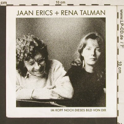 Erics,Jaan + Rena Talman: Im Kopf noch dieses Bild von dir, Polydor (871 592-7), D,Promo, 1989 Typ: 7" Best.-Nr.: S9578 Preis: 3,00 Euro