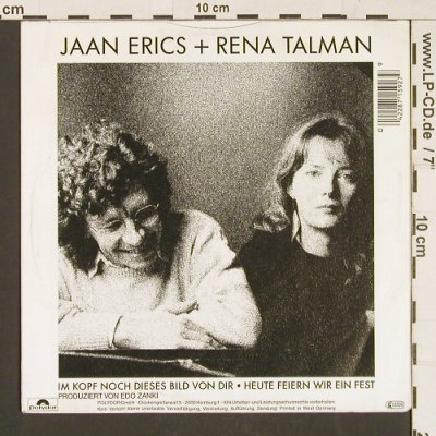 Erics,Jaan + Rena Talman: Im Kopf noch dieses Bild von dir, Polydor (871 592-7), D,Promo, 1989 Typ: 7" Best.-Nr.: S9578 Preis: 3,00 Euro