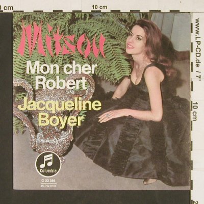 Boyer,Jacqueline: Mitsou / Mon Cher Robert, Columbia(22386), D,  - 7inch - S9881 - 3,00 Euro