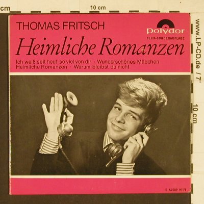 Fritsch,Thomas: Heimliche Romanzen, Polydor (E 76 589), D, 1964 Typ: EP Best.-Nr.: S9983 Preis: 4,00 Euro