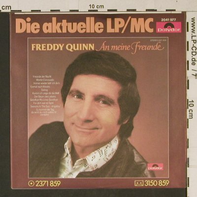 Freddy Quinn: Komm, ich zeige Dir die Welt, Polydor (2041 977), D, 1978 Typ: 7" Best.-Nr.: T1059 Preis: 2,50 Euro
