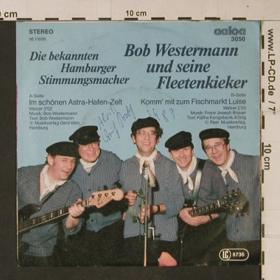 Westermann,Bob und s.Fleetenkieker: Im schönen Astra-Hafen-Zelt, aaloa(3050), D,  - 7inch - T1100 - 3,00 Euro