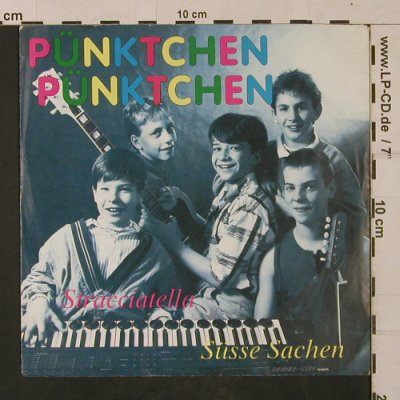 Pünktchen Pnktchen: Ssse Sachen/Stracciatella, Ronsdorfer(87610), D,  - 7inch - T1183 - 2,50 Euro