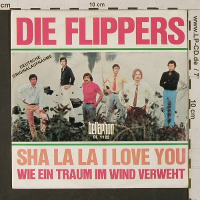 Flippers: Sha La La I Love You, Bellaphon(BL 1122), D,  - 7inch - T1289 - 3,00 Euro