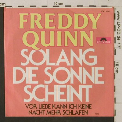 Freddy Quinn: Solang die Sonne scheint, Polydor (2041 766), D, 1976 Typ: 7" Best.-Nr.: T1315 Preis: 3,00 Euro