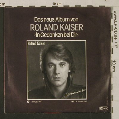 Kaiser,Roland: Manchmal möchte ich schon mit dir, Hansa(104 555-100), D, 1982 - 7inch - T1321 - 2,50 Euro