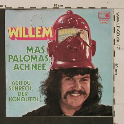 Willem: Ach du Schreck.d-Kohoutek/MasPaloma, Metronome(M 25.555), D, 1974 - 7inch - T1392 - 3,00 Euro