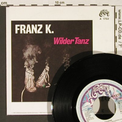 Franz K.: Randale, Aladin (ALA A 1752), D, 1981 Typ: 7" Best.-Nr.: T140 Preis: 3,00 Euro