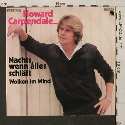 Carpendale,Howard: Nachts,wenn alles Schläft, EMI(006-45 729), D, 1979 - 7inch - T1442 - 3,00 Euro