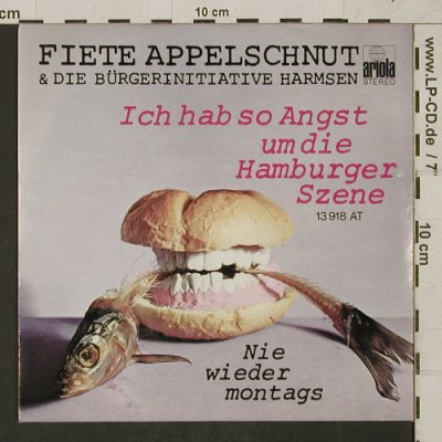 Fiete Appelschnut&Bürgerini.Harmsen: Ich hab so Angst u.d.HamburgerSzene, Ariola (13 918 AT), D, 1975 Typ: 7" Best.-Nr.: T1512 Preis: 7,50 Euro