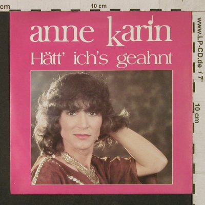 Karin,Anne: Hätt' ich's geahnt, Aladin(ALA A 2449), D, 1982 - 7inch - T1534 - 3,00 Euro