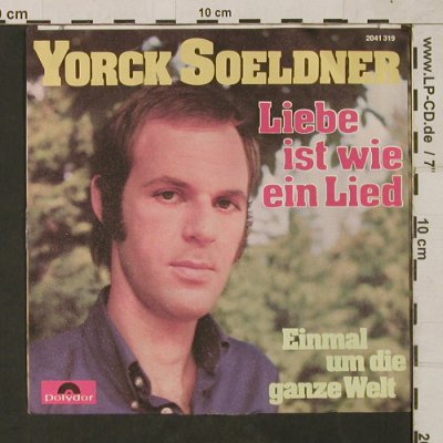 Soeldner,Yorck: Liebe ist wie eine Lied, m-/vg+, Polydor(2041 319), D, 1972 - 7inch - T1540 - 5,00 Euro