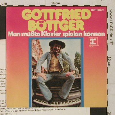 Böttger,Gottfried: Man müßte Klavier spielen können, Reprise(REP 14 385), D, Facts, 1975 - 7inch - T1573 - 20,00 Euro
