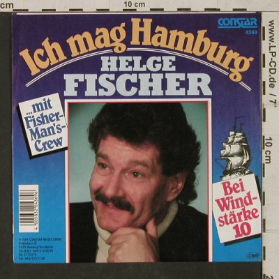 Fischer,Helge: Ich mag Hamburg/Bei Windstärke 10, Constar (4369), D, 1989 Typ: 7" Best.-Nr.: T1654 Preis: 3,00 Euro