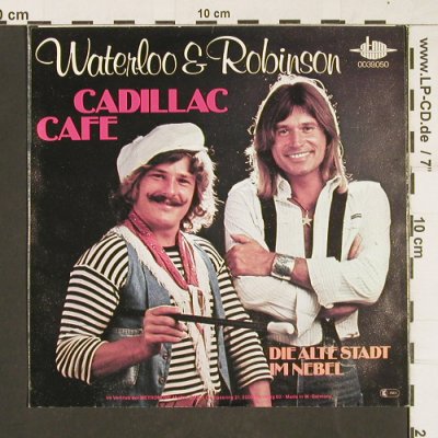Waterloo & Robinson: Cadillac Cafe, Atom(0039.050), D, 1977 - 7inch - T16 - 1,50 Euro