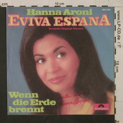 Aroni,Hanna: Eviva Espana/Wenn die Erde brennt, Polydor,Autogramm(2041 263), D, 1972 - 7inch - T1769 - 7,50 Euro