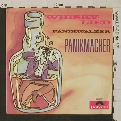 Panikmacher: Whisky Lied/Panikwalzer, Polydor(2001 351), D, 1972 - 7inch - T1804 - 5,00 Euro