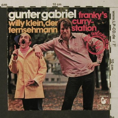 Gabriel,Gunter: Willy Klein, der Fernsehmann, Hansa (17 442 AT), D, 1976 Typ: 7" Best.-Nr.: T1947 Preis: 2,50 Euro