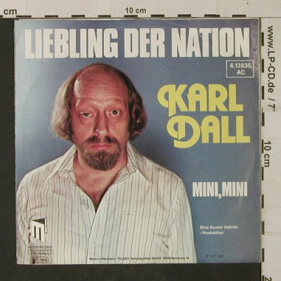 Dall,Karl: Liebling der Nation, m-/vg+, Master Records (6.13835 AC), D, 1983 Typ: 7" Best.-Nr.: T1958 Preis: 3,00 Euro