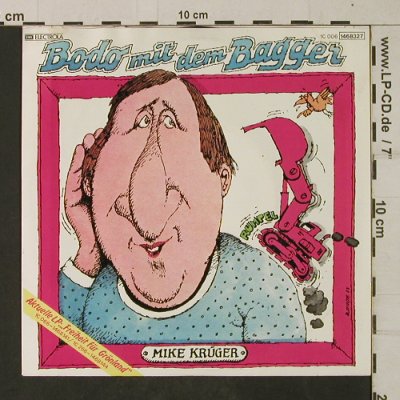 Krüger,Mike: Bodo mit dem Bagger, EMI(1468327), D, 1983 - 7inch - T1959 - 3,00 Euro