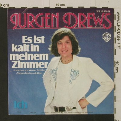 Drews,Jürgen: Es ist so kalt in meinem Zimmer, WB(WB 16 850), D, 1976 - 7inch - T2645 - 2,50 Euro