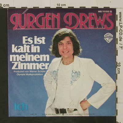 Drews,Jürgen: Es ist so kalt in meinem Zimmer, WB (WB 16 850), D, 1976 Typ: 7" Best.-Nr.: T2645 Preis: 2,50 Euro
