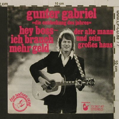 Gabriel,Gunter: Hey Boss, ich brauch' mehr Geld, Hansa (13 367 AT), D Typ: 7" Best.-Nr.: T2738 Preis: 3,00 Euro