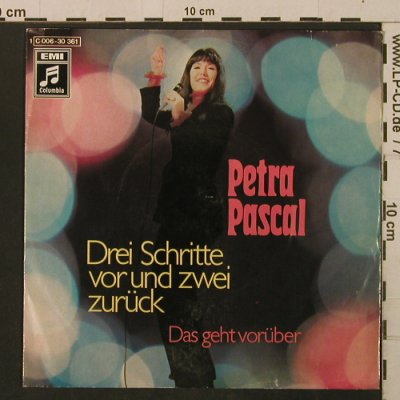 Pascal,Petra: Drei Schritte vor und zwei zurück, Columbia(C 006-30 361), D,VG+/vg+, 1972 - 7inch - T2894 - 2,00 Euro
