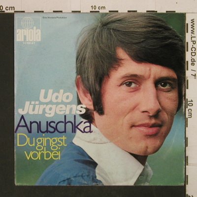 Jürgens,Udo: Anuschka / Du gingst vorbei, Ariola(14 400 AT), D,  - 7inch - T2929 - 3,00 Euro