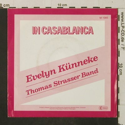 Künneke,Evelyn & ThomasStrasserBand: Wir müssen sparen / In Casablanca, Monopol(M 1085), D,signatur, 1983 - 7inch - T2945 - 10,00 Euro
