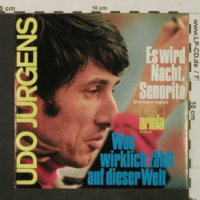 Jürgens,Udo: Es wird Nacht Senorita / Was Wirkli, Ariola(14 192 AT), D, 1969 - 7inch - T2981 - 2,50 Euro