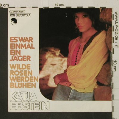 Ebstein,Katja: Es war einmal ein Jäger, Electrola(006-30581), D, 1974 - 7inch - T2987 - 2,50 Euro