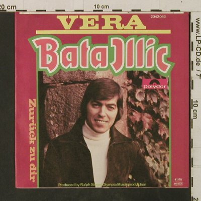 Illic,Bata: Vera / Zurück zu Dir, Polydor(2042 043), D, 1978 - 7inch - T3008 - 2,50 Euro