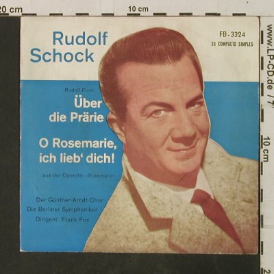 Schock,Rudolf: Über die Prärie(Indian LoveCall), Fermata,vg+/vg+(FB-3324), Brasil,  - 7inch - T3010 - 2,50 Euro