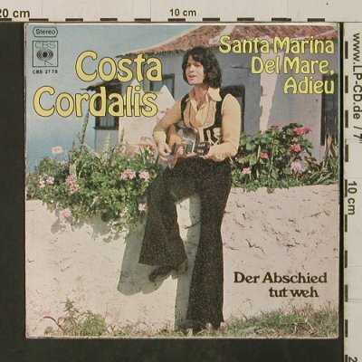 Cordalis,Costa: Santa Marina Del Mare, Adieu, CBS (CBS 2778), D, 1974 Typ: 7" Best.-Nr.: T3021 Preis: 3,00 Euro