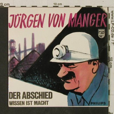 von Manger,Jürgen: Der Abschied / Wissen ist Macht, Philips(423 579 PC), D, 1966 - 7inch - T3050 - 4,00 Euro