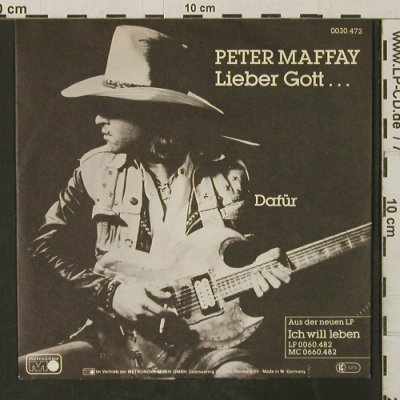 Maffay,Peter: Lieber Gott ... / Dafür, Metronome(0030.472), D, 1982 - 7inch - T3087 - 2,50 Euro