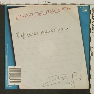 Deutscher,Drafi: Tief unter meiner Haut, vg+/m-, Metronome (817 762-7), D, 1984 Typ: 7" Best.-Nr.: T3102 Preis: 2,00 Euro