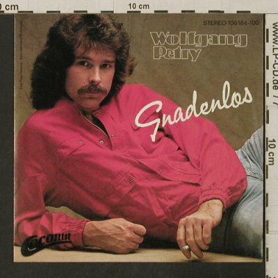 Petry,Wolfgang: Gnadenlos / Einmal im Leben, Coconut(106 184), D, 1984 - 7inch - T3104 - 3,00 Euro