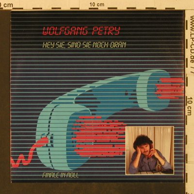 Petry,Wolfgang: Hey Sie, sind Sie noch dran, Intercord(INT 110.177), D,wh.Vinyl, 1984 - 7inch - T3109 - 2,50 Euro